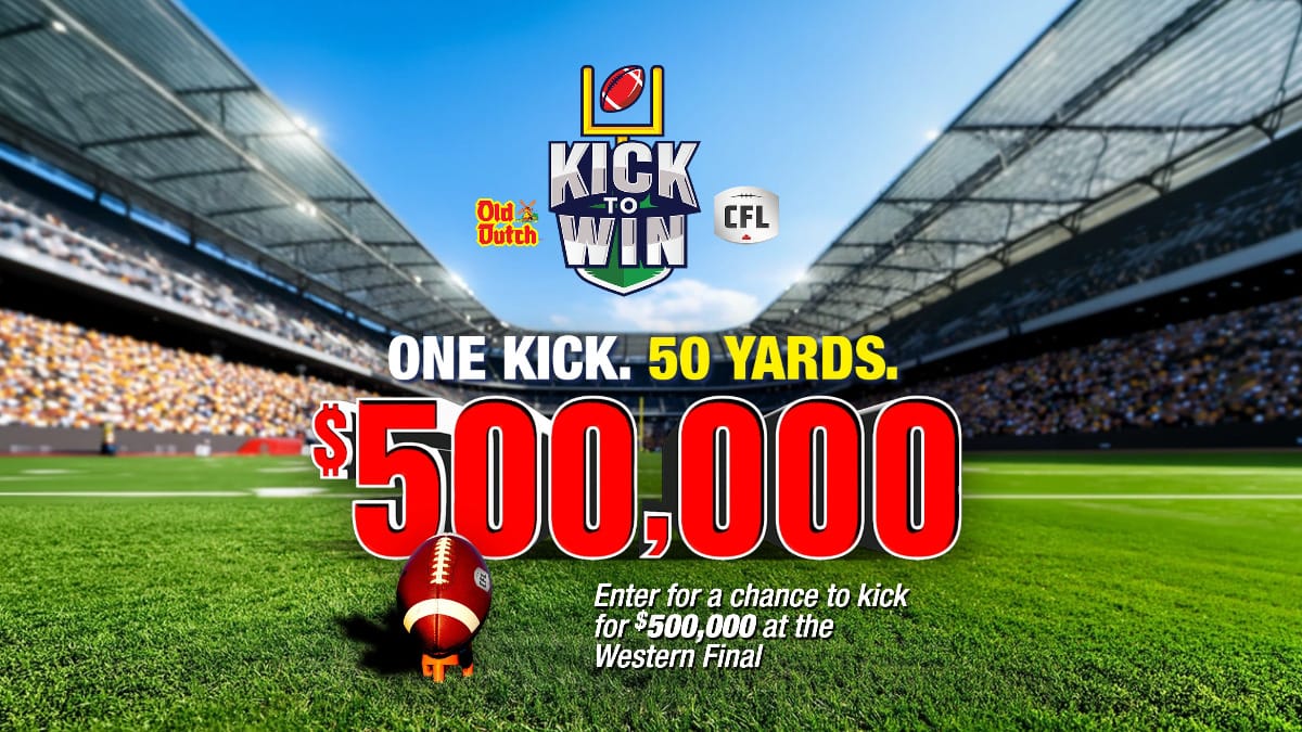 Win $500,000 at the CFL Western Final