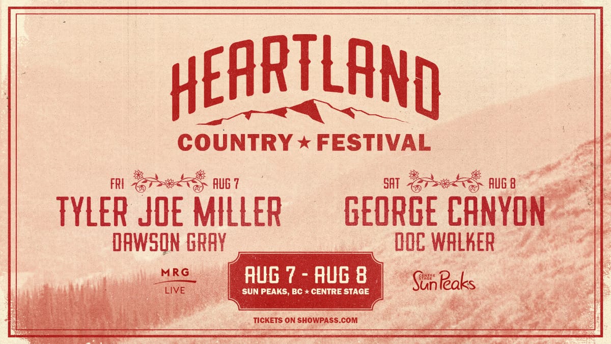 Win Heartland Country Festival Prize Package - Sun Peaks