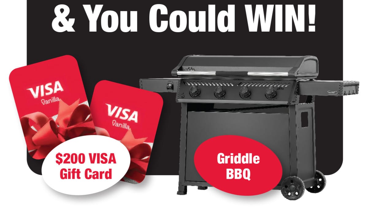 Win a BBQ and Visa Gift Cards