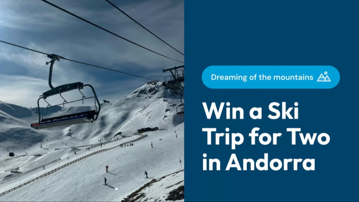 Win A Ski Holiday for Two in Andorra